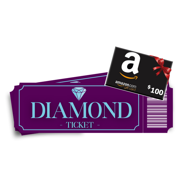 Diamond Ticket: 25 Tickets in Each Prize + Ad