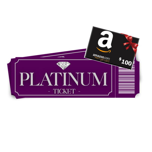 Platinum Ticket: 18 Tickets in Each Prize + Ad